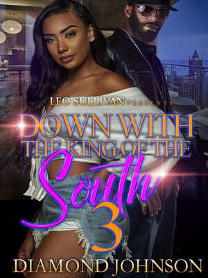 cover image of Down With the King of the South 3